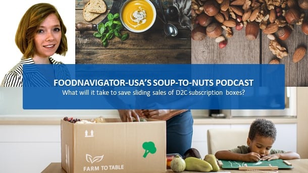 Soup-To-Nuts Podcast: What will it take to save sliding sales of D2C subscriptions?