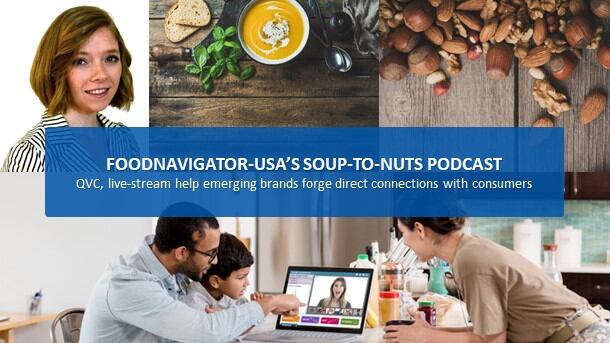 Soup-To-Nuts Podcast: QVC, live-streaming help brands drive discovery, trial among at-home shoppers