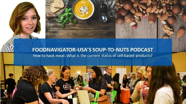 Soup-To-Nuts Podcast: What will it take to bring animal-free cultivated meat & fish to market?
