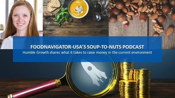 Soup-To-Nuts Podcast: What does it take to raise money in the current environment?