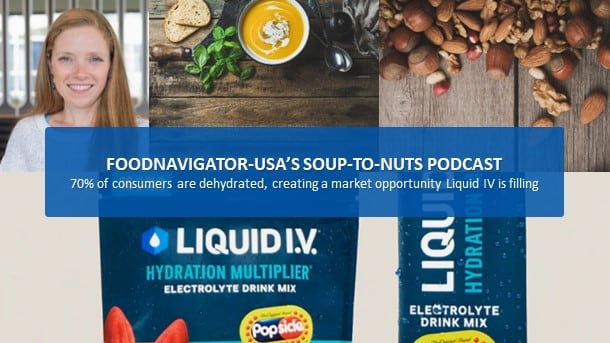 Soup-to-Nuts Podcast: Widespread dehydration in US points to ‘opportunities for customization, variety & healthier options’ within functional beverages 