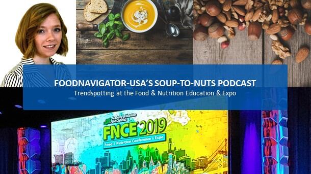 Soup-To-Nuts Podcast: Trends at FNCE from personalized nutrition to new solutions for allergy-sufferers
