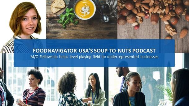 Soup-To-Nuts Podcast: M/O Fellowship helps level playing field for underrepresented businesses