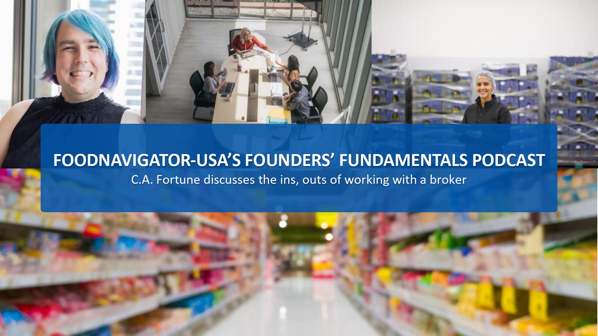 [Podcast] Founders’ Fundamentals: C.A. Fortune shares tips for selecting the perfect broker
