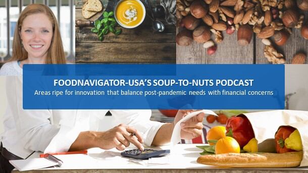 Soup-To-Nuts-Podcast-Mintel-shares-areas-ripe-for-innovation-that-balance-post-pandemic-and-tighter-financial-needs.jpg