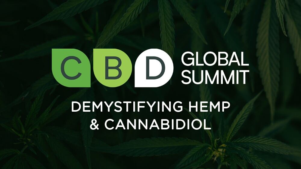 Demystifying hemp and cannabidiol: Introducing the CBD Global Summit
