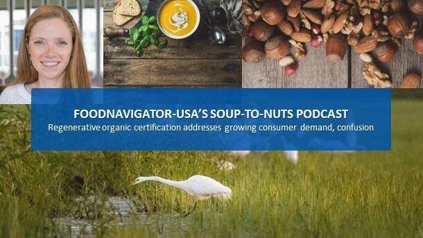 Soup-To-Nut Podcast: Regenerative organic certification helps Lundberg Family Farms tap into rising demand for sustainability, clarify difference from organic