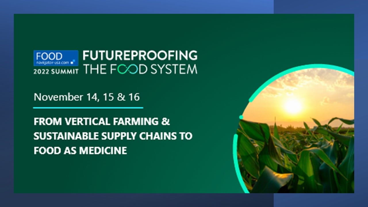 Introducing-the-FoodNavigator-USA-digital-summit-Futureproofing-the-Food-System-Nov.-14-16.jpg