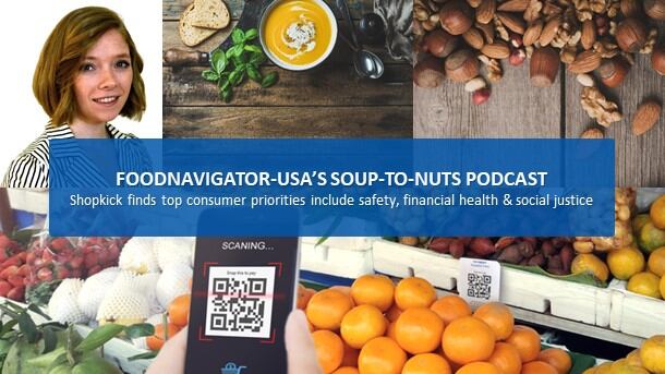 Soup-To-Nuts Podcast: Shopkick finds consumer focus on safety, financial health & social justice here to stay