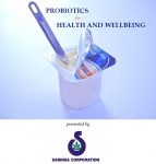 Probiotics for Health and Well Being