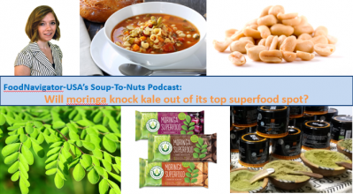 Soup-To-Nuts Podcast: Will Moringa steal kale's top superfood spot?