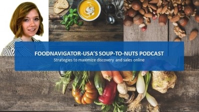 Soup-To-Nuts Podcast: How to maximize discovery and purchases online as a food or beverage