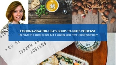 Soup-To-Nuts Podcast: Elevated c-stores steal grocery sales as they welcome premium consumers, local brands
