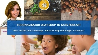 Soup-To-Nuts Podcast: How can industry address food insecurity in US?