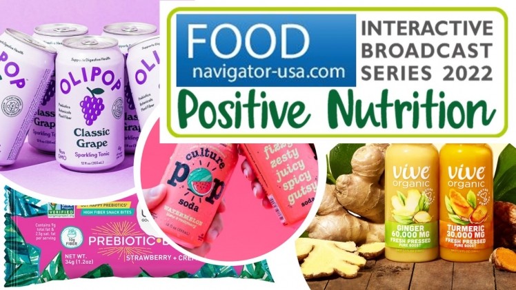 Introducing the FoodNavigator-USA Positive Nutrition virtual summit: From feeding the gut microbiome to plotting the next 10 years in plant-based p...