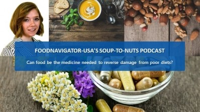 Soup-to-Nuts Podcast: Can food be medicine to reverse the deadly damage of poor diets in the US?