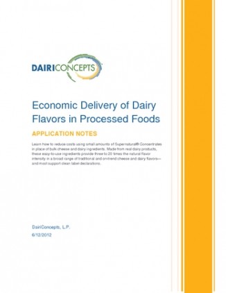 Economic Delivery of Dairy Flavors in Processed Foods