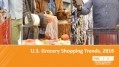 10 things you need to know about the changing US grocery shopping landscape