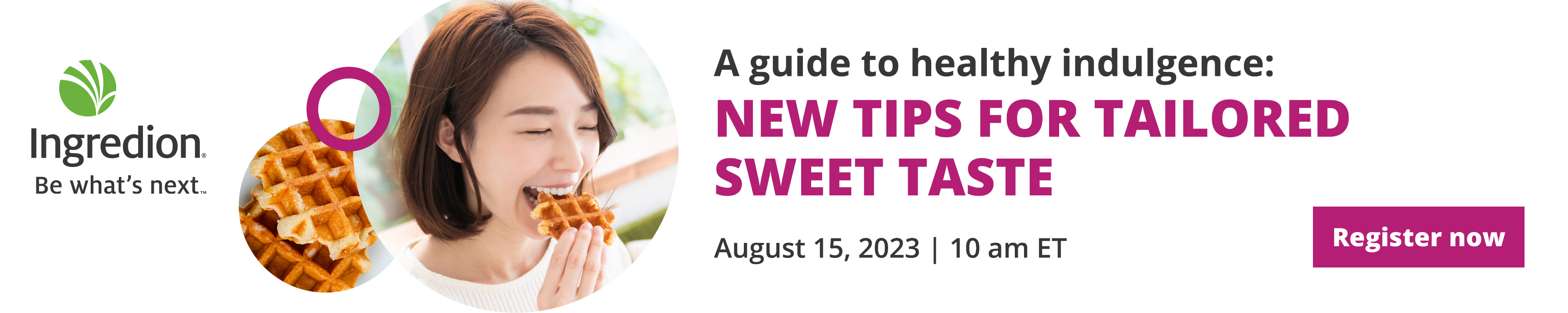 A guide to healthy indulgence: New tips for tailored sweet taste